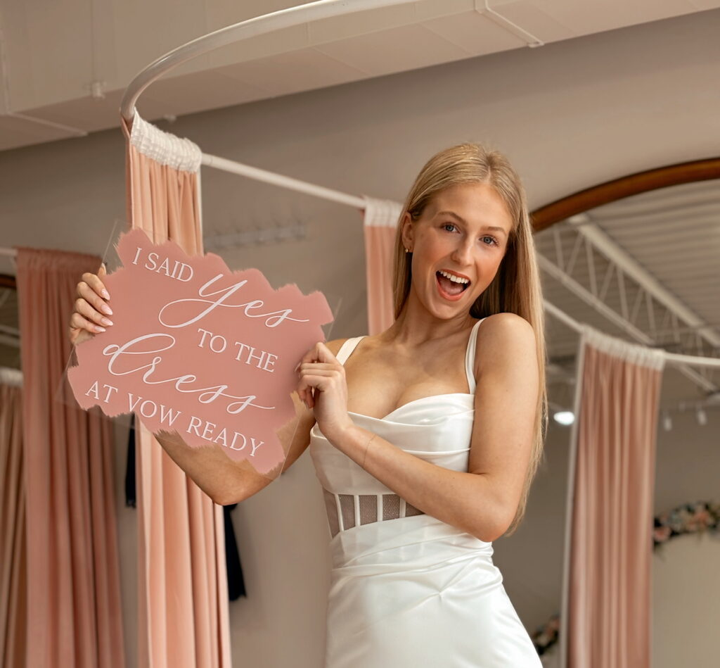 I said Yes to the dress sign